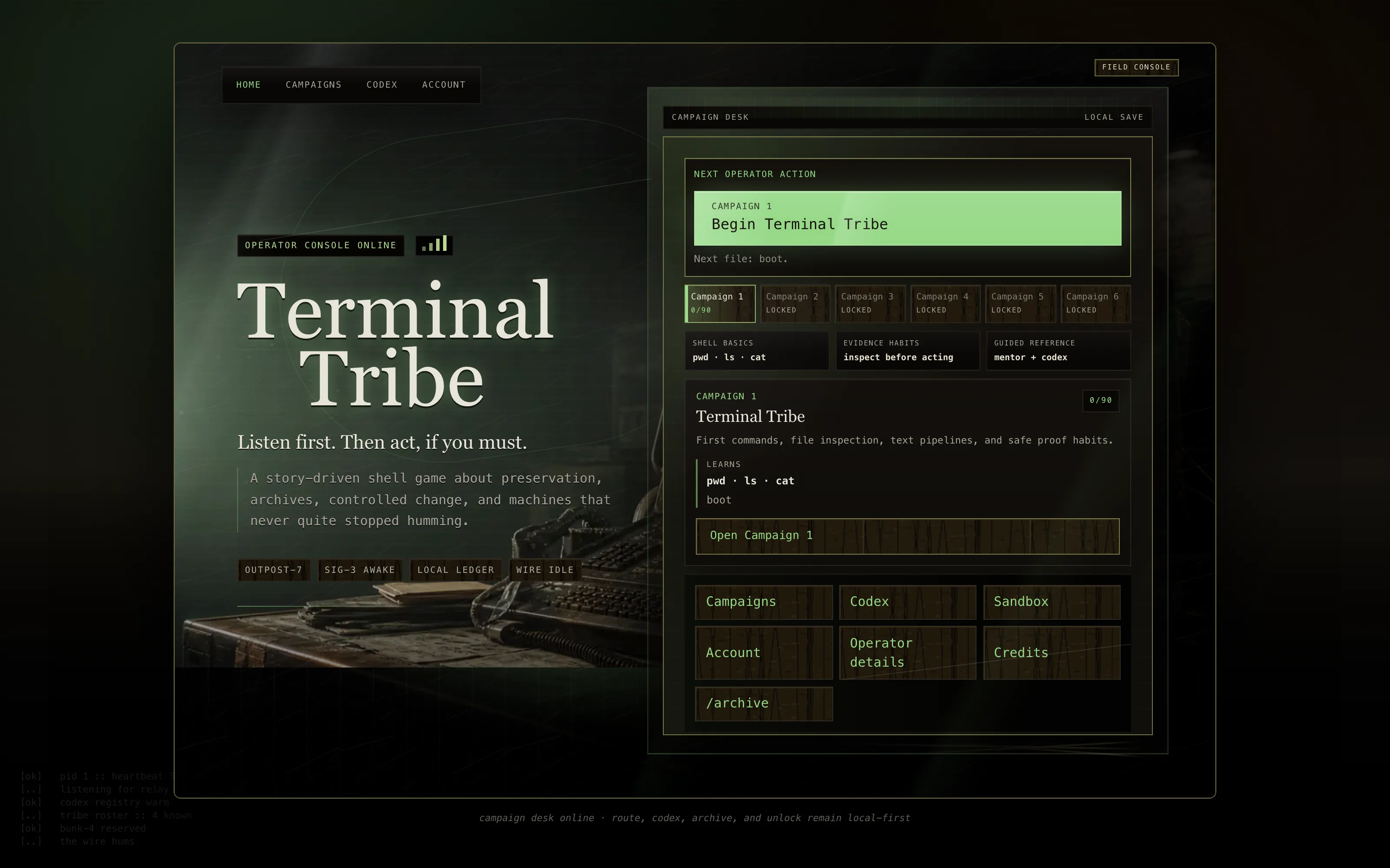 Terminal Tribe campaign desk with Campaign 1 entry, six-campaign structure, local save status, account navigation, and field console.